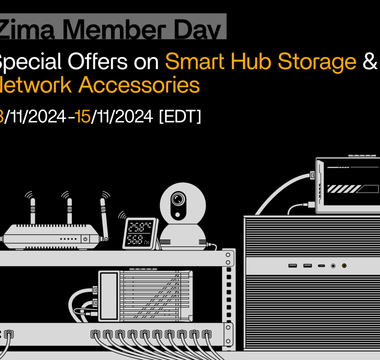 Build Your Ultimate Home Lab &amp; Smart Hub with Zima: A Complete Guide for Zima Member Day - Zima Store Online